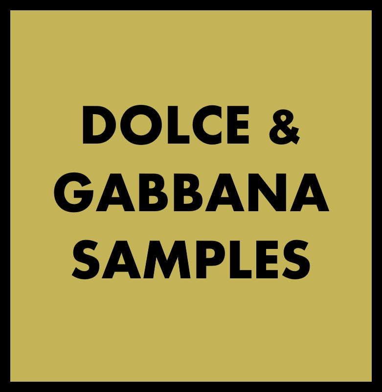 DOLCE & GABBANA SAMPLES