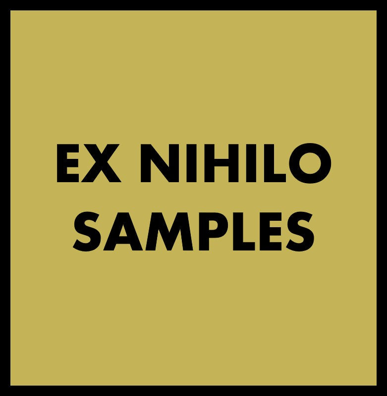 EX NIHILO SAMPLES