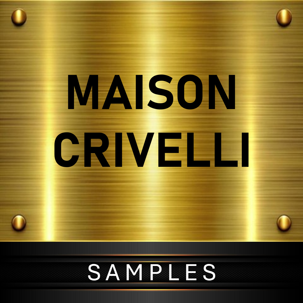 MAISON CRIVELLI SAMPLES