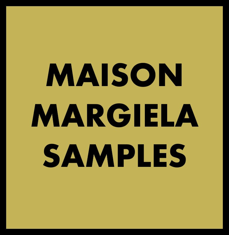 MAISON MARGIELA SAMPLES