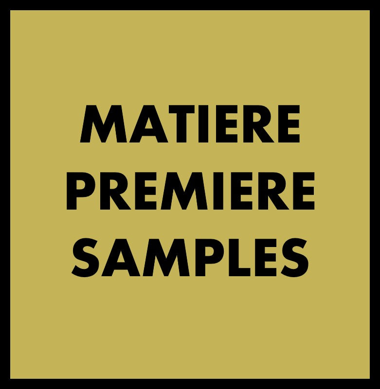 MATIERE PREMIERE SAMPLES