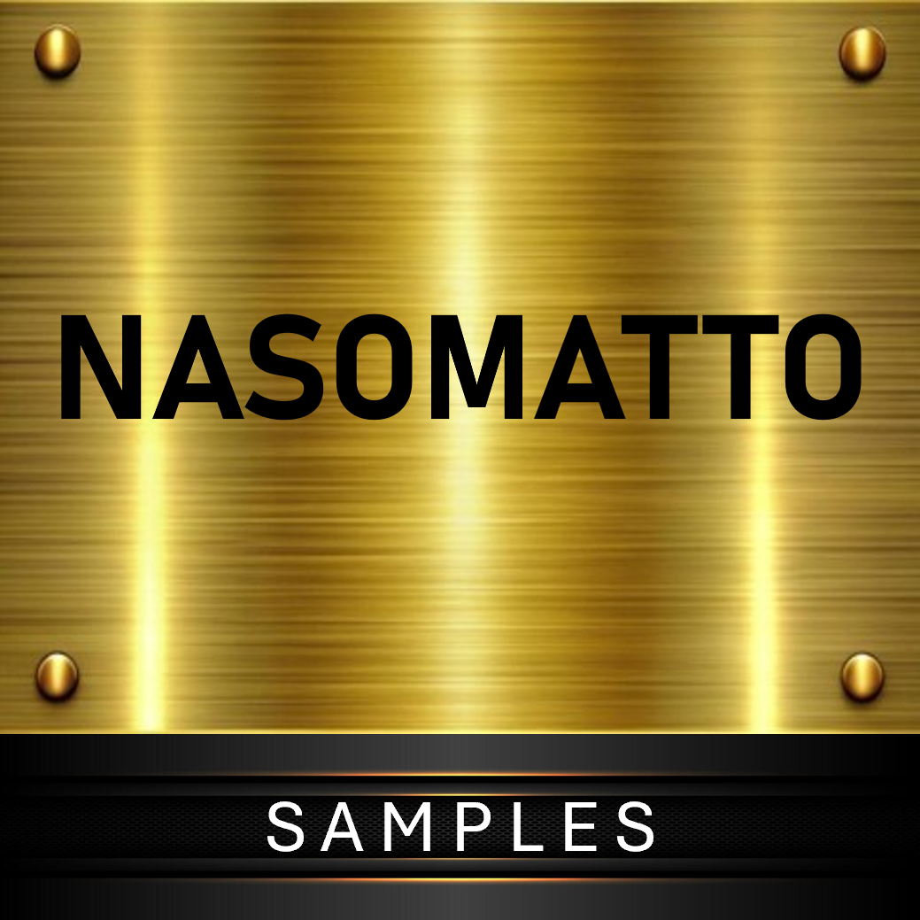 NASOMATTO SAMPLES