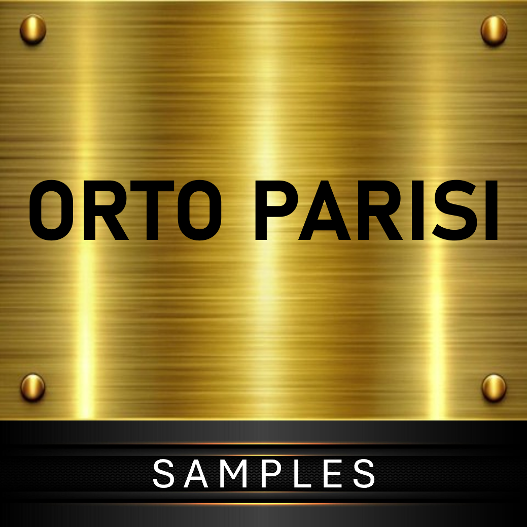 ORTO PARISI SAMPLES