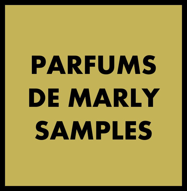 PARFUMS DE MARLY SAMPLES