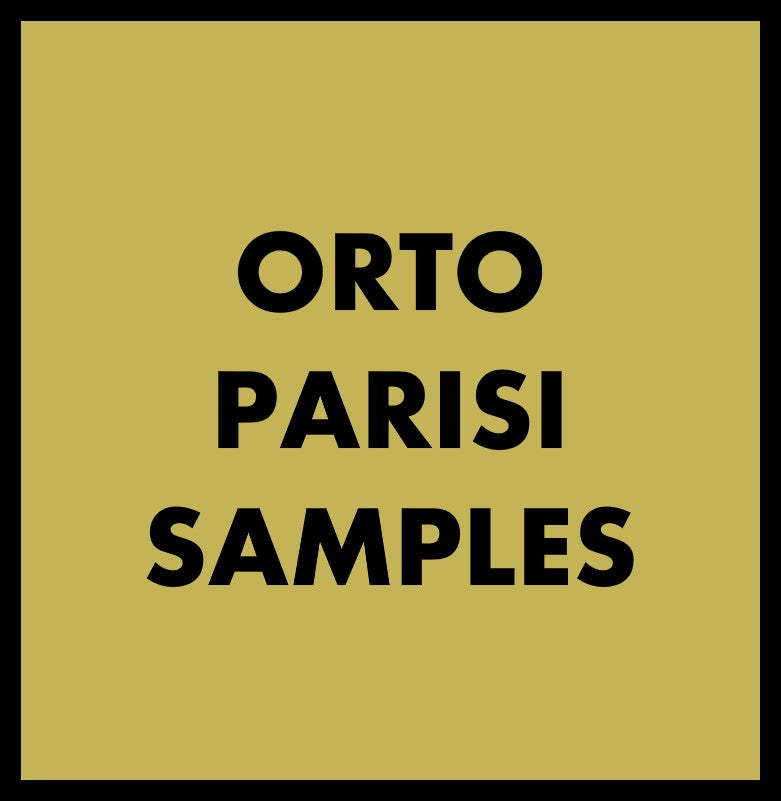 ORTO PARISI SAMPLES